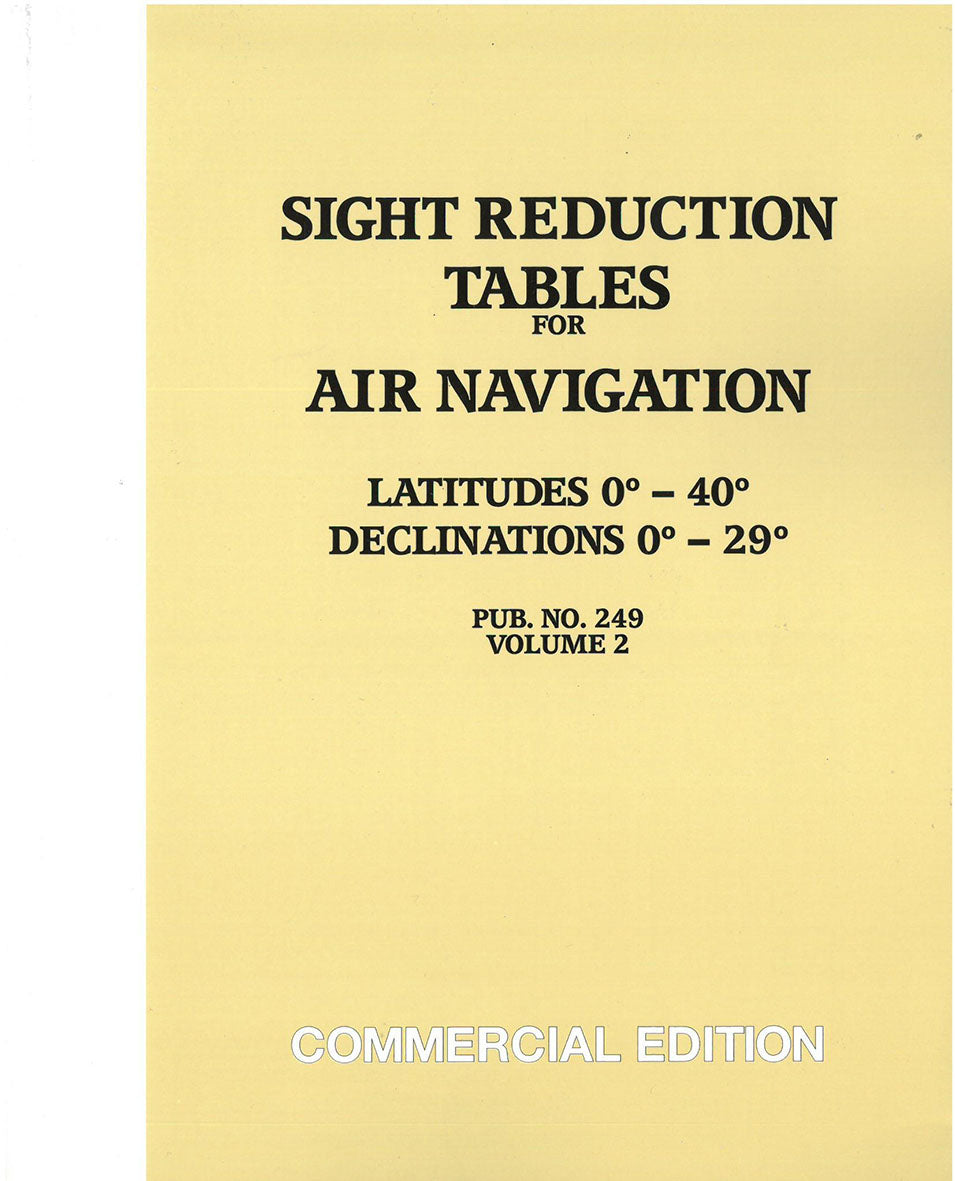 Sight Reduction Tables for Air Navigation Volume 2