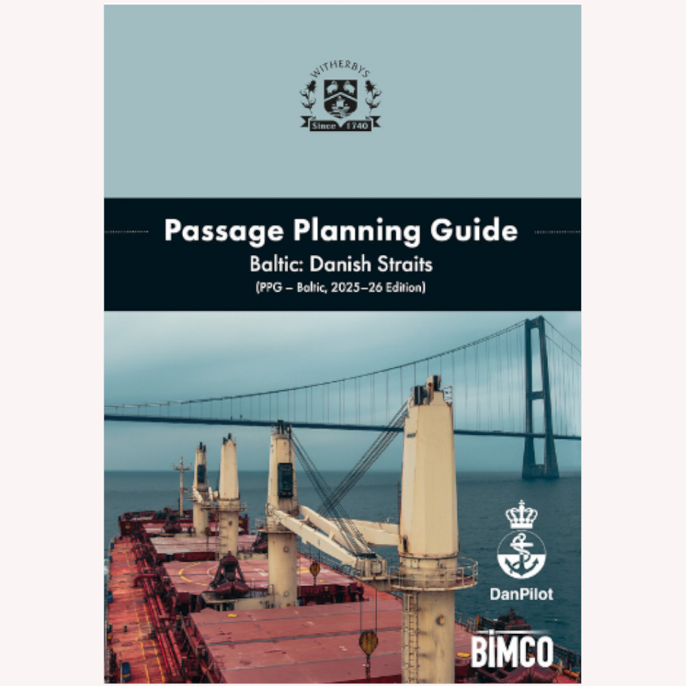 Passage Planning Guide, Baltic: Danish Straits - (PPG - Baltic, 2025-26 Edition)