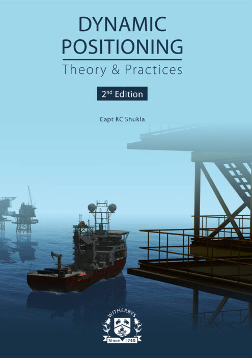 DYNAMIC POSITIONING - THEORY & PRACTICES