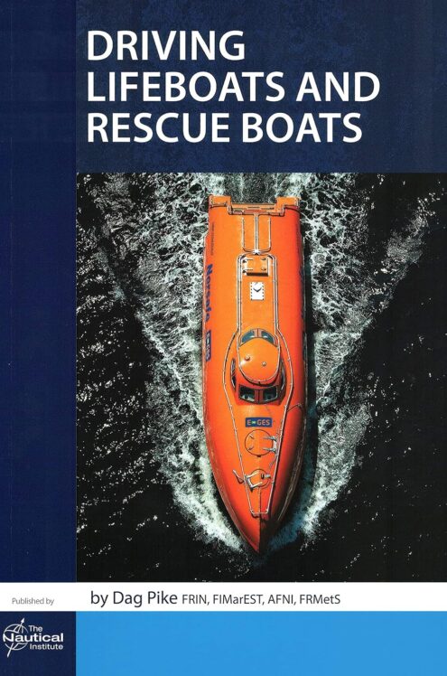 Driving Lifeboats and Rescue Boats
