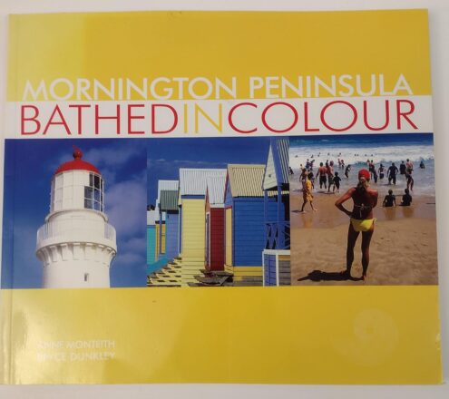 Mornington Peninsula: Bathed in Colour