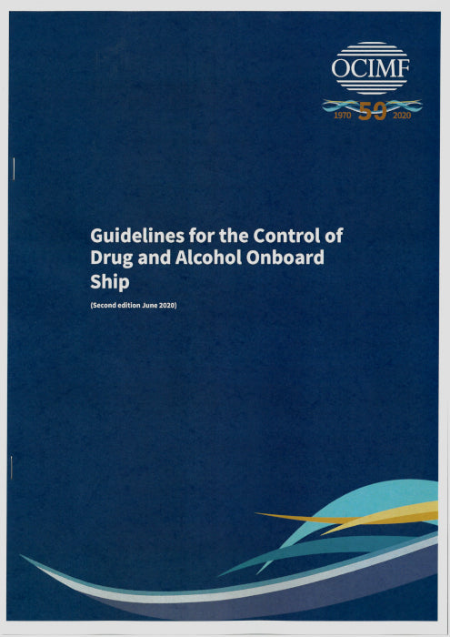 Guidelines For Control of Drugs & Alcohol On Board Ships (2020)