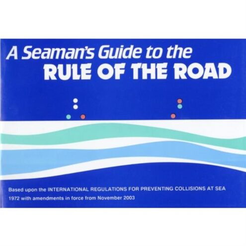 Seamans guide to Rule of Road