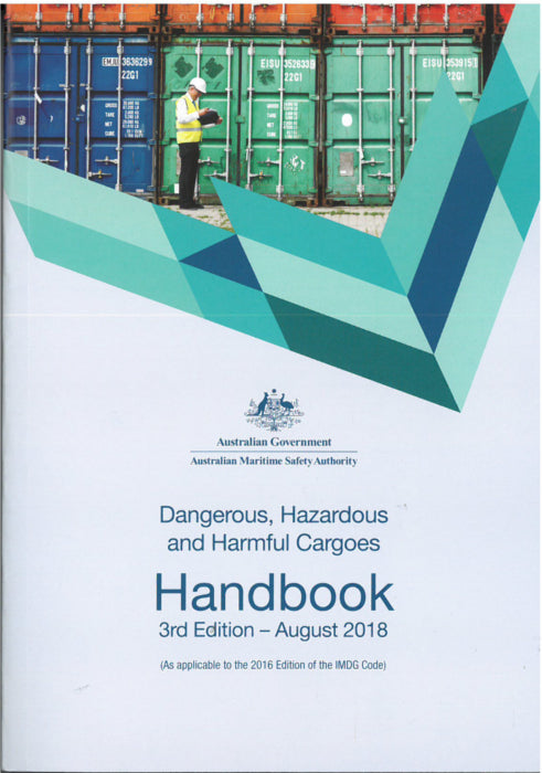 Dangerous, Hazardous & Harmful Cargoes Handbook (2018)
