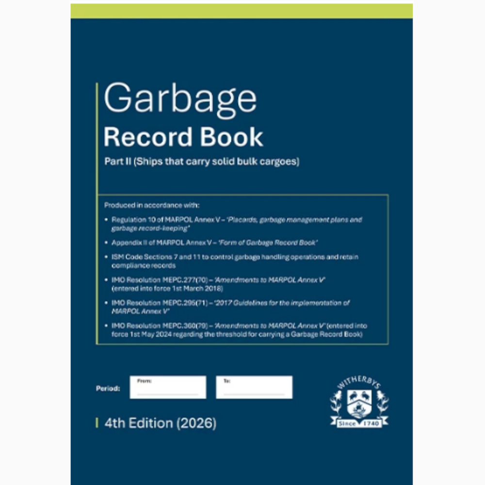 Garbage Record Logbook - Part II (Ships that carry solid bulk cargoes) - 4th Edition