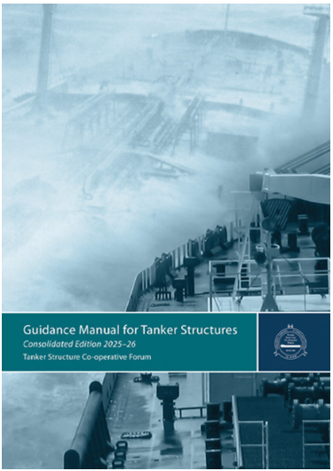 Guidance Manual for Tanker Structures : Consolidated Edition 2025-26