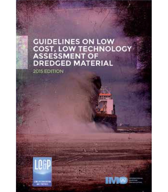 imo-i540e-guidelines-on-low-cost-low-technology-assessment-of-dredged-material