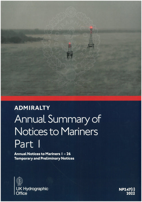 NP247(1) - Annual Summary of ADMIRALTY Notices to Mariners Pt1 2026