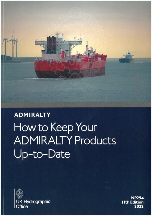 NP294 How to keep your ADMIRALTY Products up-to-date 11th ed, 22