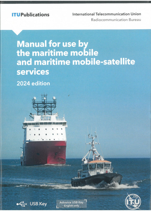 ITU - Manual for use by the Maritime Mobile (2024) (USB)