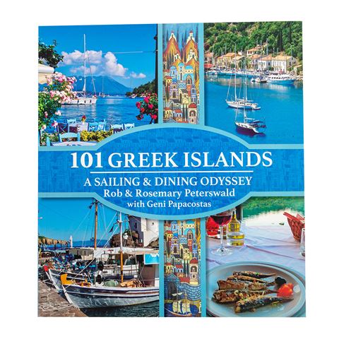 101 Greek Islands A Sailing & Dining Odyssey