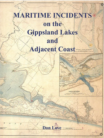 compare product Maritime Incidents on the Gippsland Lakes and Adjacent Coast