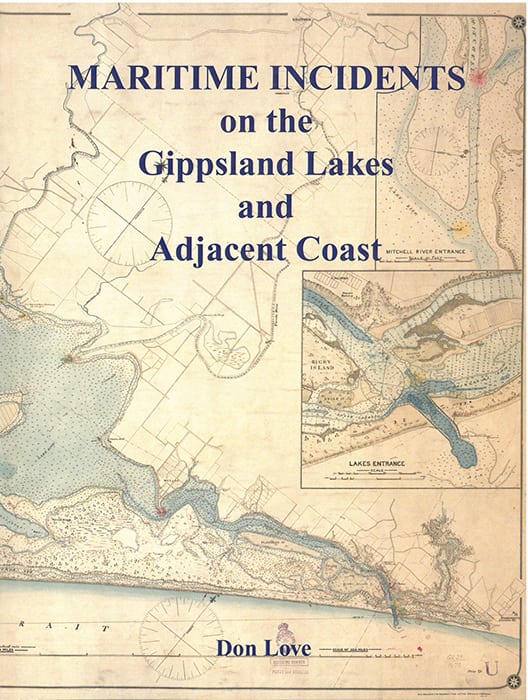 Maritime Incidents on the Gippsland Lakes and Adjacent Coast