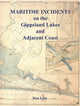 Maritime Incidents on the Gippsland Lakes and Adjacent Coast