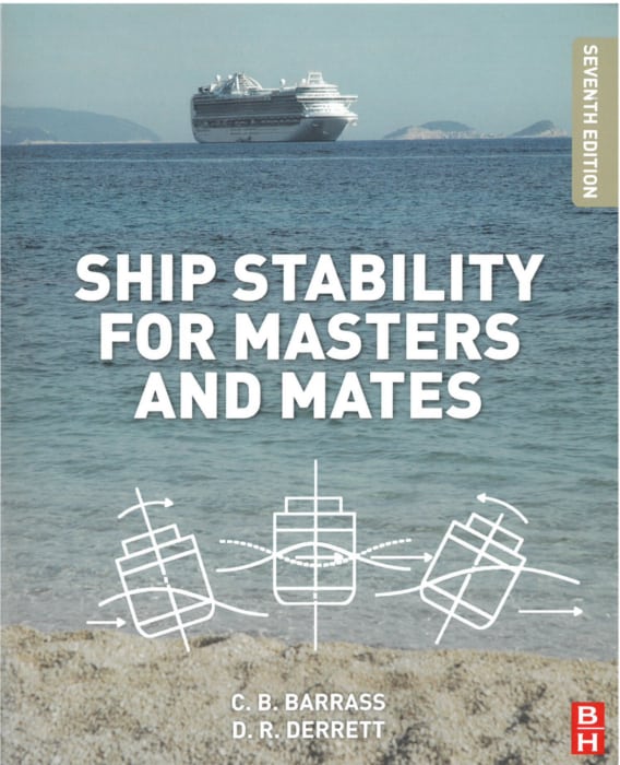 Ship Stability for Masters and Mates