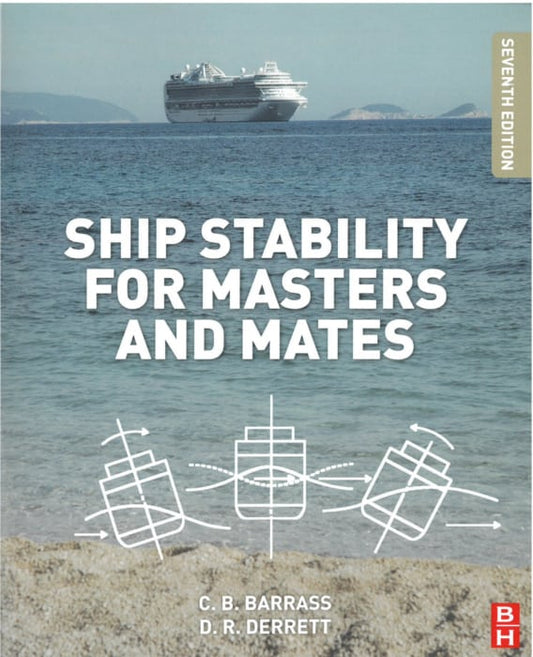 Ship Stability for Masters and Mates