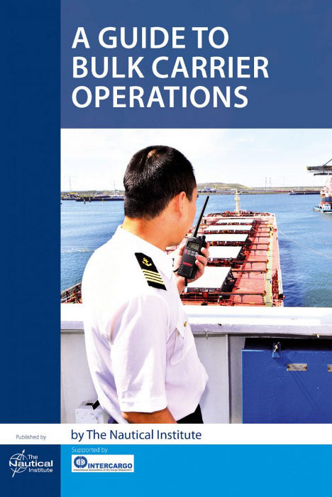 A Guide to Bulk Carrier Operations (2020)