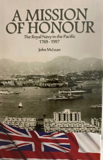 compare product A Mission of Honour : The Royal Navy in the Pacific 1769-1997