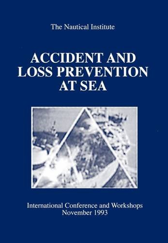 Accident and Loss Preventation at Sea