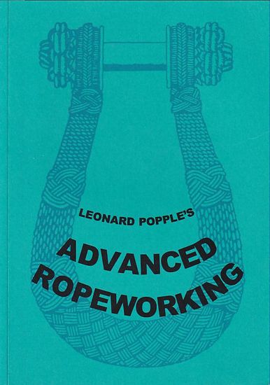 Advanced Ropeworking