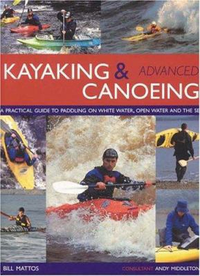 Advanced kayaKing