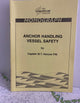 Anchor handling vessel safety 2