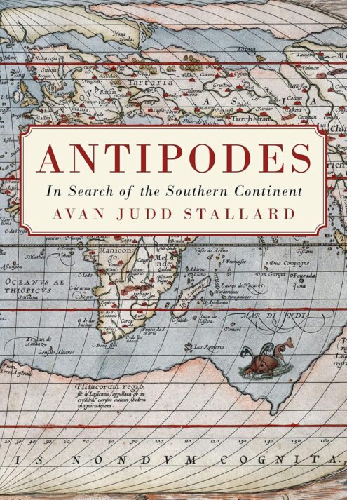 Antipodes: In Search of the Southern Continent