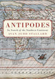Antipodes: In Search of the Southern Continent