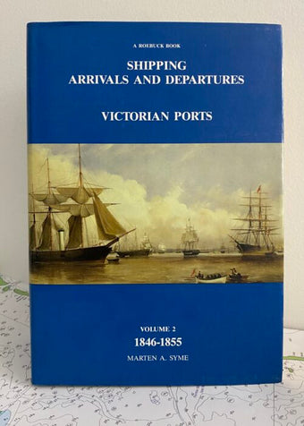 compare product Ship Arrivals and Departures Victoria: Volume 2 1846-1855