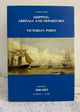 Ship Arrivals and Departures Victoria: Volume 2 1846-1855