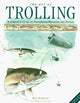 Art of Trolling: The Latest Freshwater Methods and Tackle