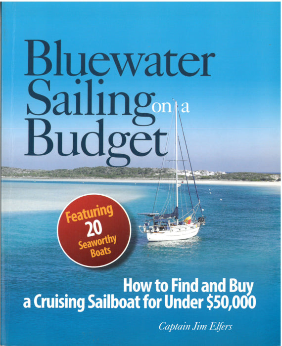 Bluewater Sailing on a Budget