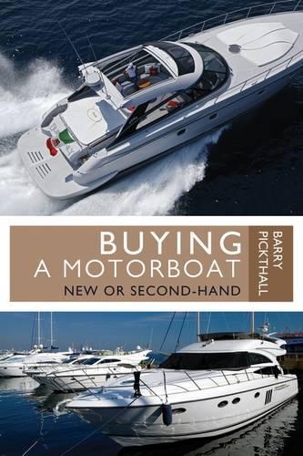 compare product Buying a Motorboat - New or Second Hand