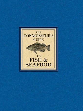 compare product The Connoisseur's Guide to Fish & Seafood