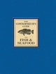 CONNOISSEUR'S GUIDE TO FISH & SEAFOOD