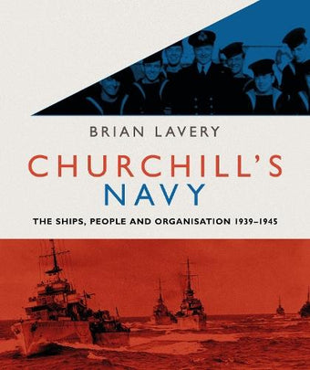 compare product Churchill's Navy : The Ships, People and Organisation 1939-1945