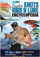 Complete Knots, Rigs and Lure Encyclopedia : Freshwater and Saltwater