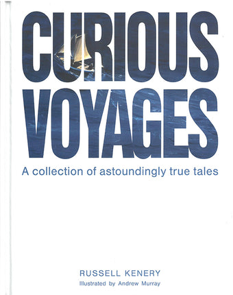 compare product Curious Voyages - A Collection of Astoundingly True Tales