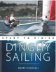 Dinghy Sailing : Start To Finish