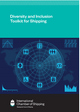 Diversity and Inclusion Toolkit for Shipping. (First Edition) (EBOOK)