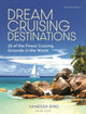 Dream Cruising destinations