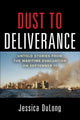 Dust to Deliverance