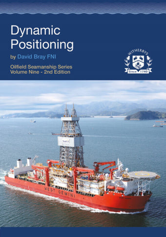 compare product Dynamic Positioning (Oilfield Seamanship Series Volume 9)