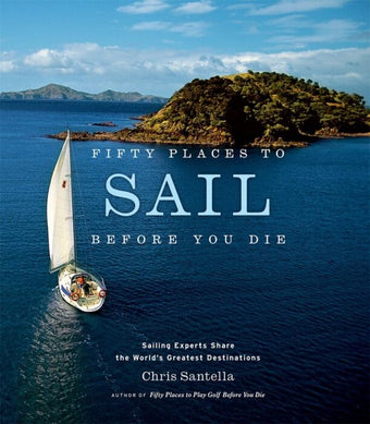 compare product Fifty Places to Sail Before You Die