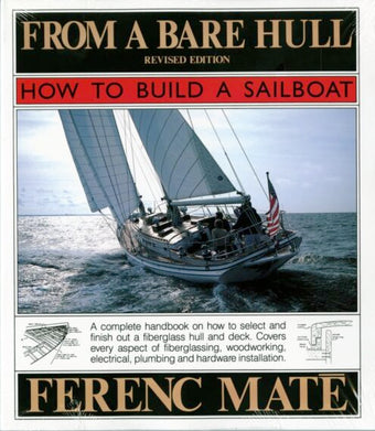 compare product From A Bare Hull: How To Build A Sailboat