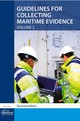 Guidelines for Collecting Maritime Evidence – Vol 2 (2nd, 2025)