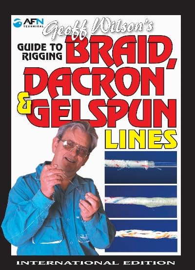 Geoff Wilson Guide to rigging Braid Dacron and Gelspun lines