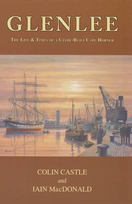 compare product Glenlee : The Life and Times of a Clyde Built Cape Horner
