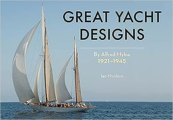 compare product Great Yacht Designs by Alfred Mylne