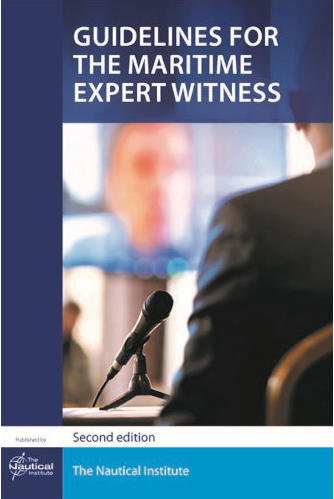 Guidelines for the Maritime Expert Witness (2nd, 2022)